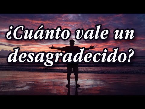 Video: ¿Qué otro nombre recibe el desagradecido?