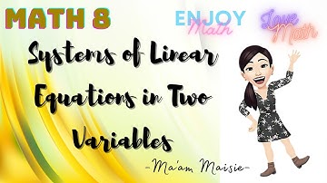 Systems of Linear Equations in Two Variables