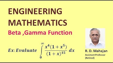 Beta , Gamma Function Example 20  I Engineering Mathematics