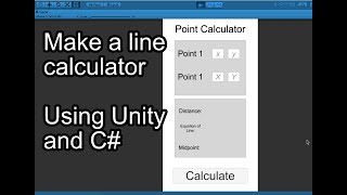 Make a line calculator with Unity and C# Tutorial