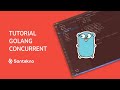 Tutorial Go - Mengenal Sync Cond Pada Golang
