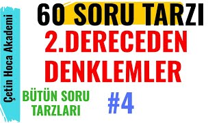 2.Dereceden Denklemler -4 2.Dereceden Denklemler 60 Soru Tarzı Yks 2021
