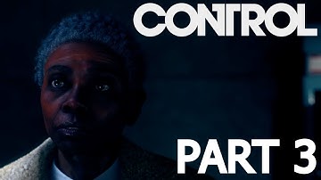 Control PC Gameplay Walkthrough Part 3 - Marshall