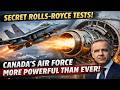 Canada's Air Force: The Secret Rolls-Royce Engine Tests