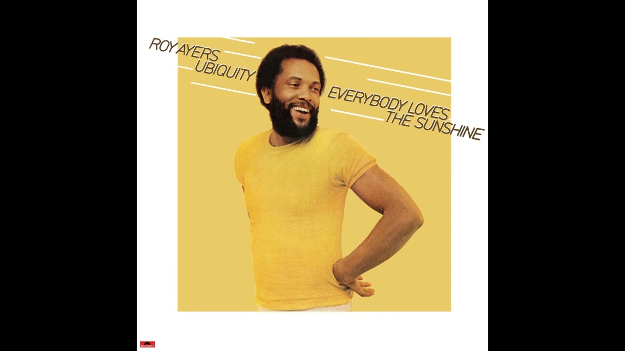 Roy Ayers Ubiquity - Everybody Loves The Sunshine - YouTube