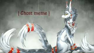 | Ghost - meme | Erya Dark |