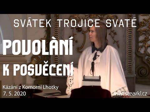 Video: Kdo vykonává dílo posvěcení?