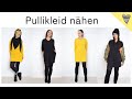 PULLIKLEID nähen mit Schnittmuster / DIY MODE Pullover Kleid Gelila