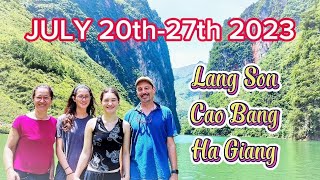 [July 20-27 2023] Lang Son - Cao Bang and Ha Giang [Vietnam]