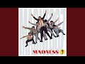 Madness - 7