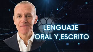 LENGUAJE ORAL Y ESCRITO | Diálogos sin Balón con Roberto Gómez Junco