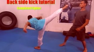 تعلم الركلة الخلفية الجانبية بكل انواعها ـالمقاتل المتكامل Back side kick mma tutorial