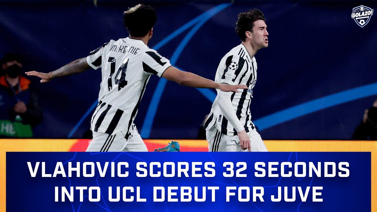 Watch: Juventus's Vlahovi Scores 32 Seconds Into His Champions ...