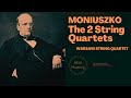 Stanisław Moniuszko - The 2 String Quartets (reference recording: Warsaw String Quartet)