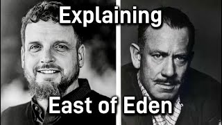 Explaining ch36 East of Eden 