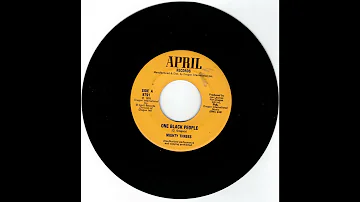 Mighty Threes "One Black People"/"Version" (April Records)