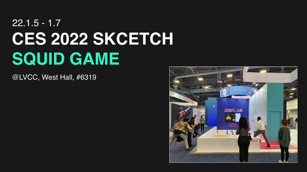 CES22 Game Sketch(2022.01)