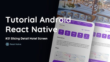 Tutorial Dasar Membuat Aplikasi Android Menggunakan React Native Slicing Detail Hotel Screen Part 21