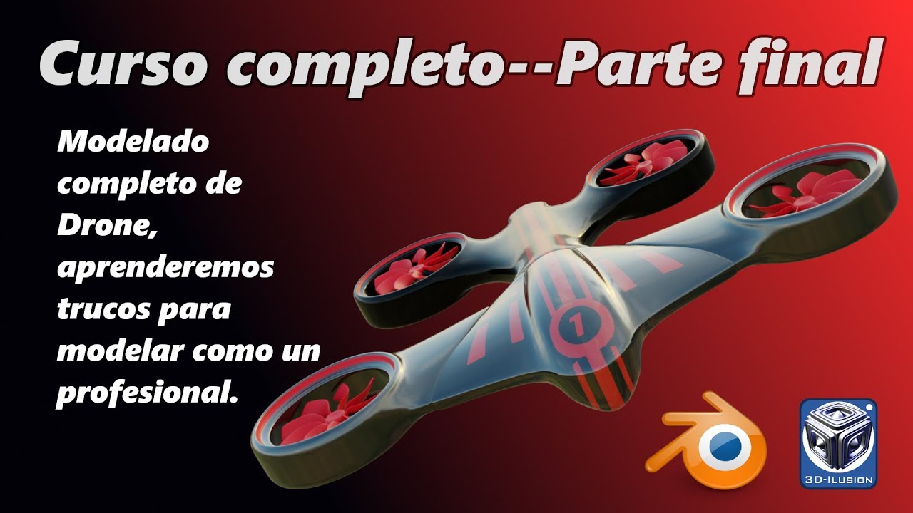 Blender curso finalizado||Drone modelado 4|| Tutorial español version 2.8 blenders eyewear