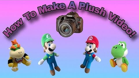 How to Make a Plush Video Like Me! (200 Subscriber Special) - EpicWolfBros