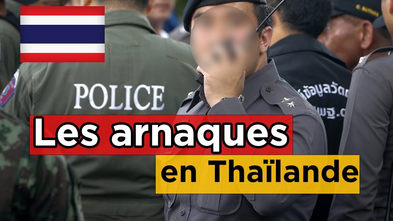 8 ARNAQUES en Thalande