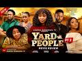 YARD PEOPLE pt 2 - SANDRA OKUNZUWA, CHIOMA NWOSU, NINI MBONU, ATEWE RAPHAEL, Latest 2026 Nigerian