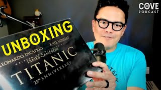 Unboxing Titanic 25th Anniversary 4K UHD Collectors' Limited Edition Box Set | James Cameron
