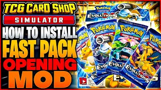 How to Install the Fast Pack Opening Mod for TCG Card Shop Simulator In Under 5 Minutes