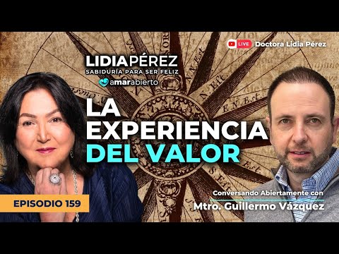 La EXPERIENCIA del VALOR 🪄 Ep. 159 invitado Guillermo Vázquez