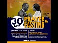 Welcome to day 1 of our 30 Days of Fasting &amp; Prayer (Morning Session)
