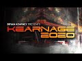 Bryan Kearney - Kearnage 2020 | EP001