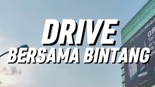 Download Lagu Drive - Bersama Bintang (Lirik) Download Lagu Drive - Bersama Bintang (Lirik)