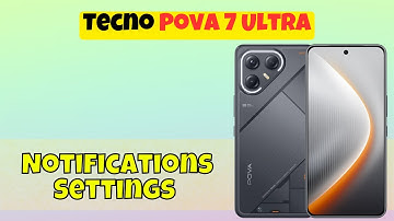 Tecno Pova 7 Ultra Notifications Settings | How to Turn On or Off Notifications