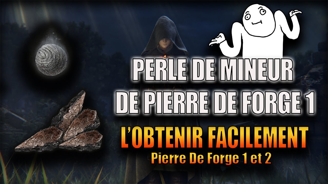 ELDEN RING Pierre de 1 et 2, COMMENT EN AVOIR A L