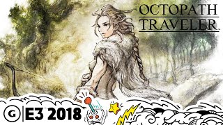 Octopath Traveler Live Gameplay Demo | E3 2018
