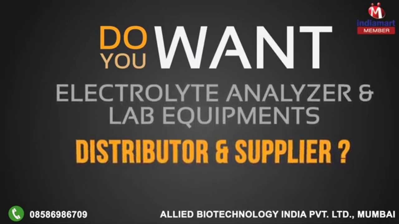 Lab Testing Equipment by Allied Biotechnology India Pvt. Ltd., Mumbai