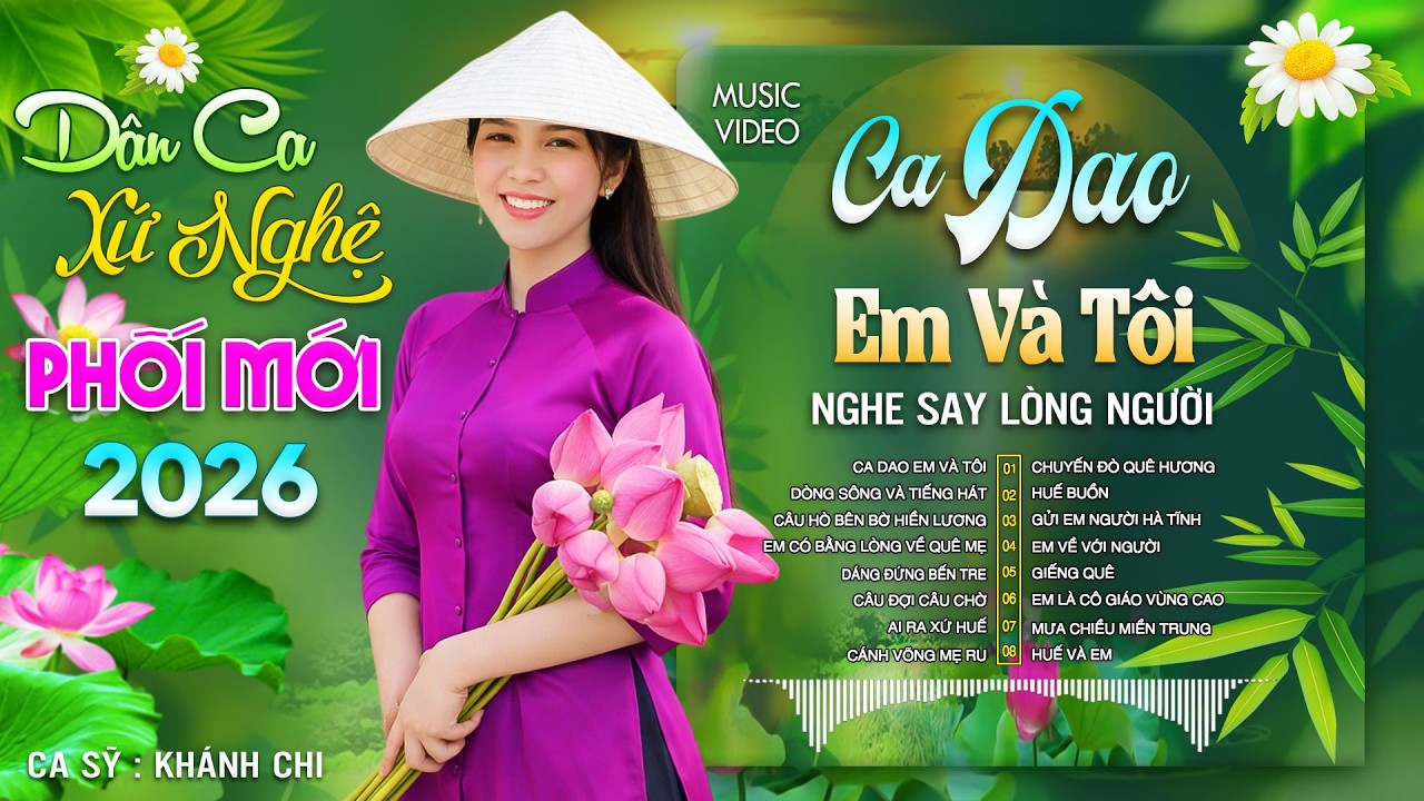 CA DAO EM VÀ TÔI🎵Dân Ca Ngọt Ngào 365 - LK Nhạc Sống Dân Ca Xứ Nghệ Hay SAY LÒNG NGƯỜI