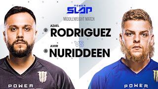 Azael Rodriguez vs Amir Nuriddeen | Power Slap 4, August 9 on Rumble