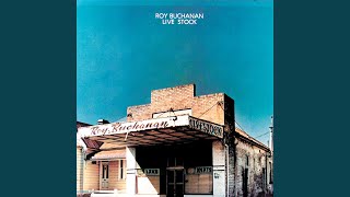 Miniatura de "Roy Buchanan - I'm A Ram (Live At Town Hall, New York ,1974 / Early Set)"