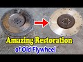 Amazing Technique of Restoration Old Flywheel | Resurfacing and Phasing Flywheel