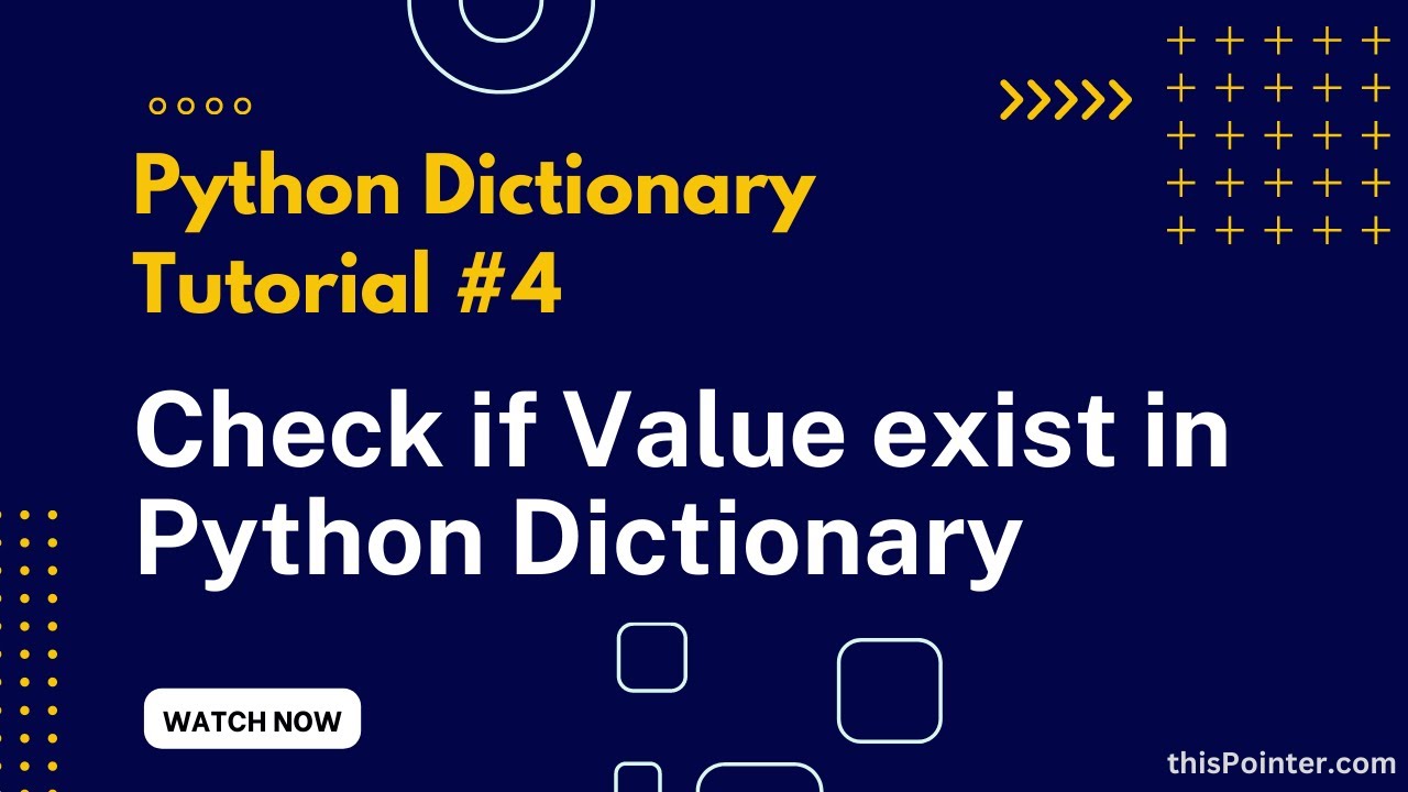 Python: Check If Value Exists In Dictionary