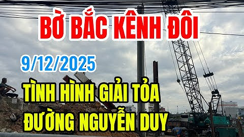 Bờ bắc kênh Đôi quận 8 :Hình ảnh thi công cầu Hiệp Ân 2- hạn chế lưu thông đường Nguyễn Duy cập nhật
