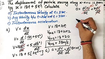 NUMERICALS ON VELOCITY | ACCELERATION |  AVERAGE VELOCITY| BY DIFFERENTIATION | PHYSICS | CLASS 11