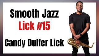 Smooth Jazz Saxophone Lick #15 - Candy Dulfer Lick