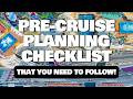 Precruise planning checklist to follow for a successful cruise vacation
