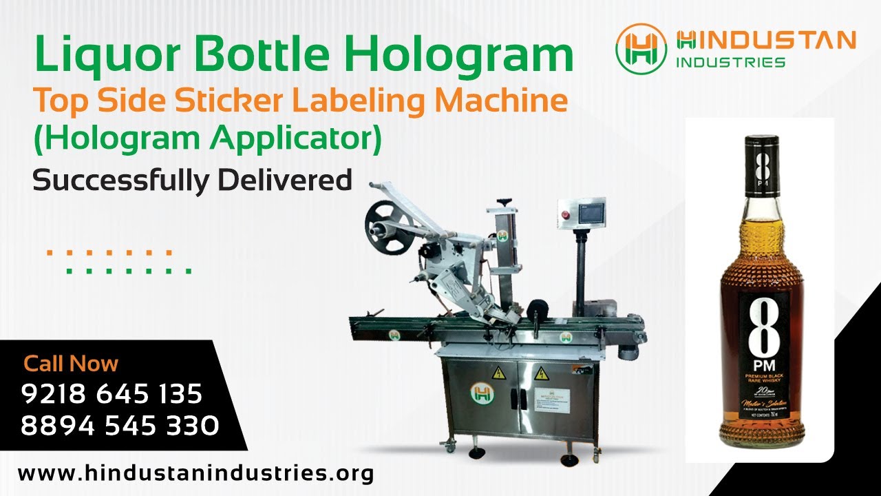 Liquor Bottle Hologram Top Side Sticker Labeling Machine Successfully Delivered