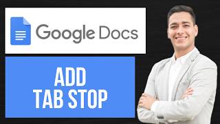 How to Add a Tab Stop in Google Docs | Inserting Tab Stops