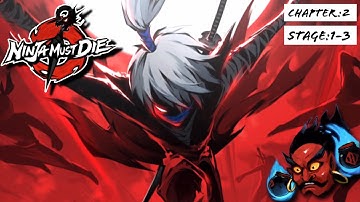 NINJA MUST DIE | Part : 2 | Chapter 2 : Samurai