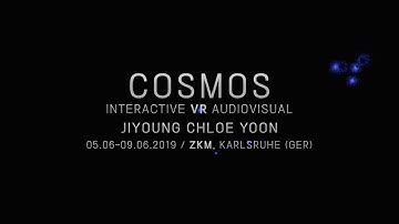 Cosmos / Interactive VR Audiovisual