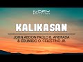John Abdon Paolo B. Andrada & Eduardo O. Celestino Jr. - Kalikasan (Official Lyric Video)